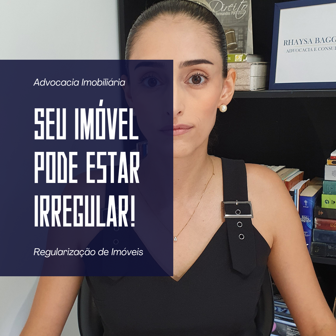 Seu imóvel pode estar irregular!